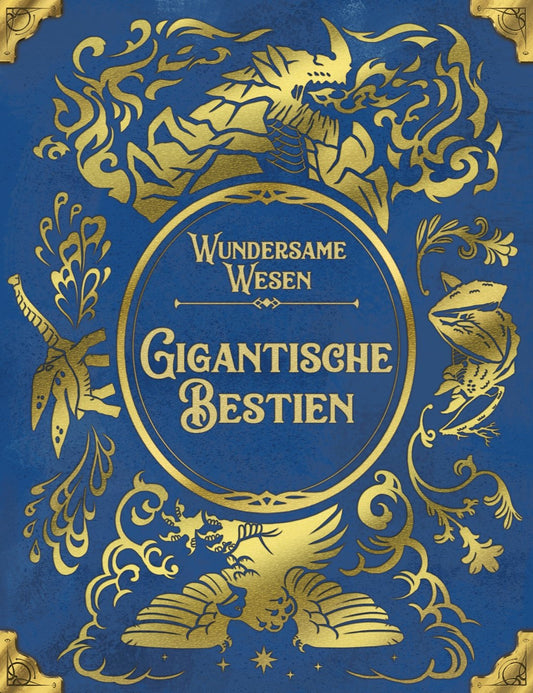 Wundersame Wesen - Gigantische Bestien